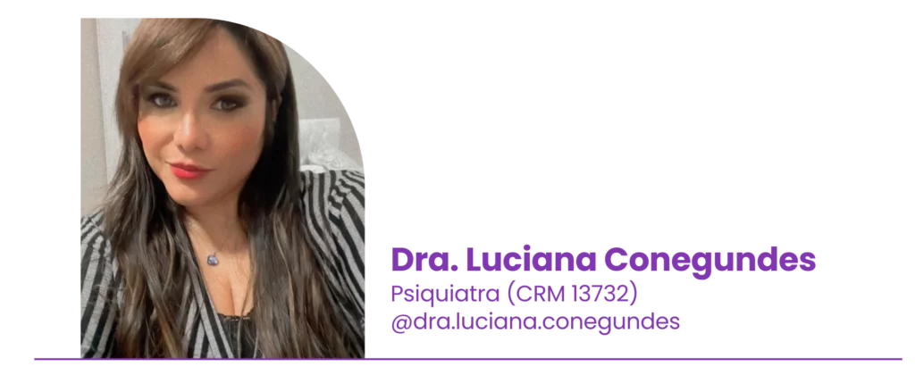 Dra Luciana Fagundes, Psiquiatra.